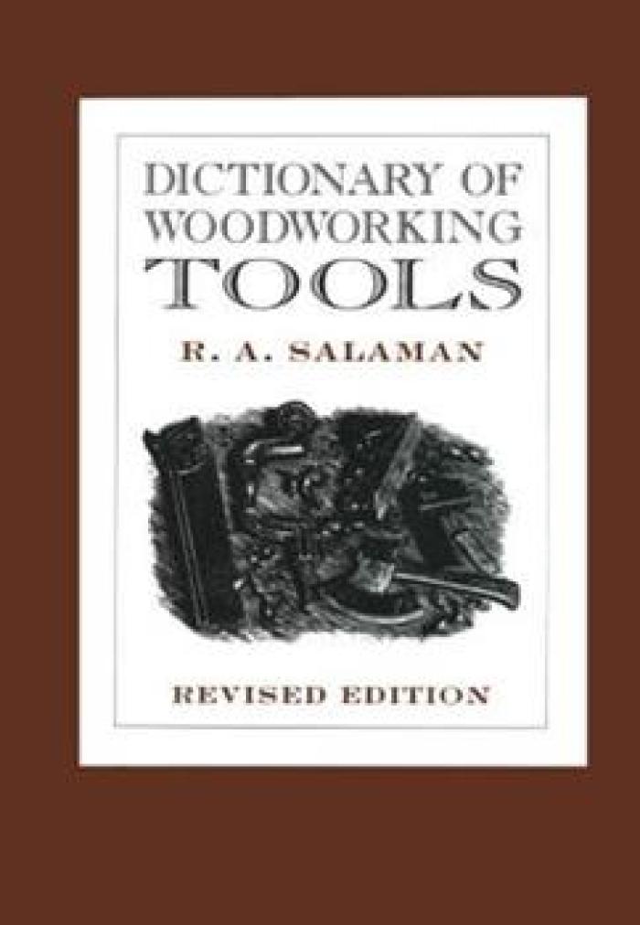 Dictionary of Woodworking Tools