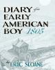 Diary of an Early American Boy - Hardcover Edition